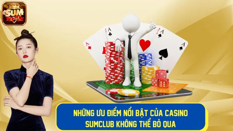 Trải nghiệm chơi casino trực tuyến tuyệt vời